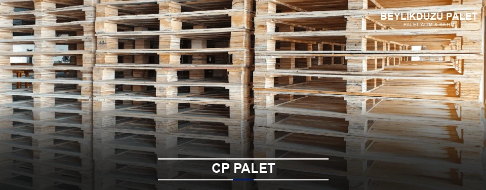 Beylikdüzü CP Palet Tedariği