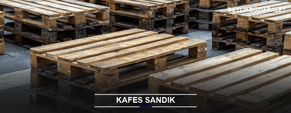 Beylikdüzü Ahşap Kafes Sandık